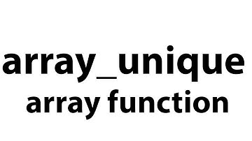 array_unique   array function in php