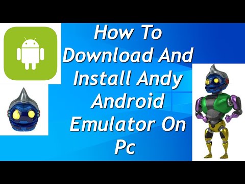 How To Download And Install Andy Android Emulator On Pc