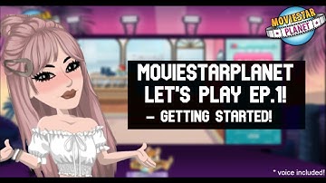 ❤️ MovieStarPlanet ❤️ Let’s Play Ep.1- Getting Started! | goofystarplanet