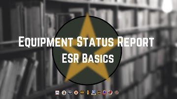 Equipment Status Report (ESR) Pt 1