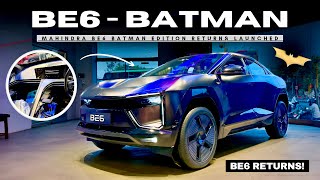 2026 Mahindra BE6 Batman Edition Returns ❤️ Public Demand Batman Edition Relaunch 🔥 