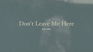 Don't Leave Me Here // Ian Yates // Lyric Video