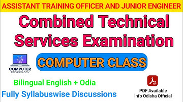 Combined Technical Services Examination || Computer Class 1 || Info Odisha Official