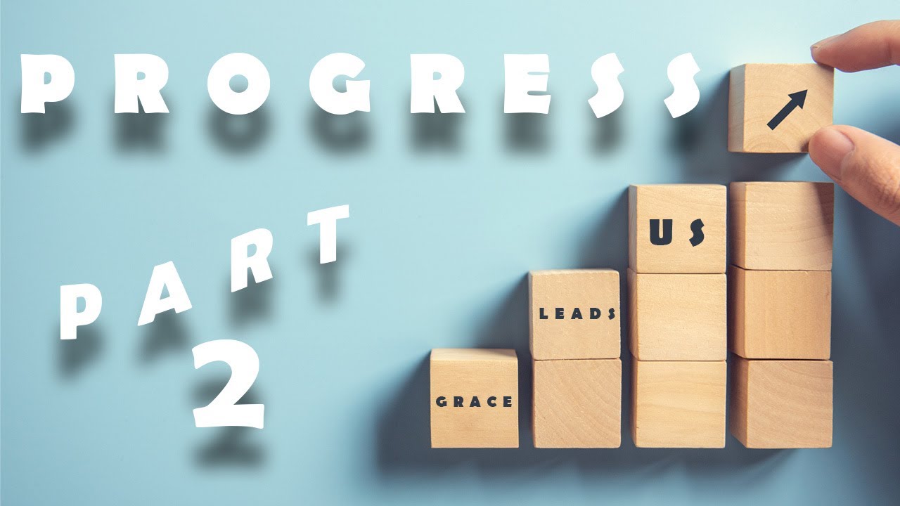 Progress - Part 2 (7-12-20) - YouTube