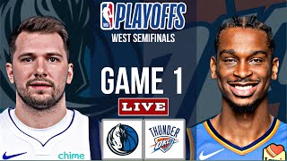 Dallas Mavericks vs Oklahoma City Thunder | NBA Playoffs West Semifinals Game 1 Live Scoreboard