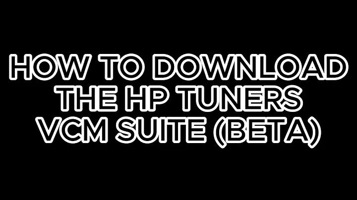 Downloading HP Tuners VCM Suite (Beta)