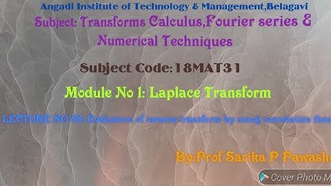 18MAT31: Transform Calculus,Fourier series & Numerical Techniques