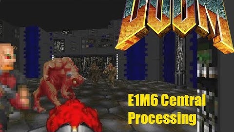 Ultimate DOOM E1M6 Central Processing 100% UV Pistol Start