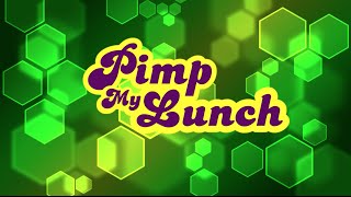 Pimp My Lunch | Sunnyslope High School