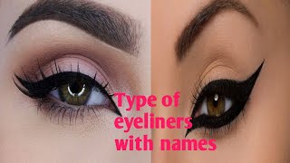 15 types of eyeliners with names//eyeliner//eye makeup//eyeliner guide for beginners