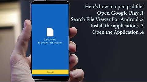 How To Open PSD (photoshop) files with Android