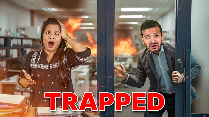 We Got Trapped in Our New Office
