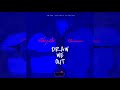 Hessence, ShaqStar - Draw We Out (Official Audio)