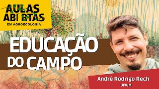 Educação do Campo | André Rech