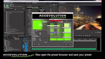 ACCEVOLUTION - TRANSITION DESIGNER FREE - 10 QuickTip - Save your Presets