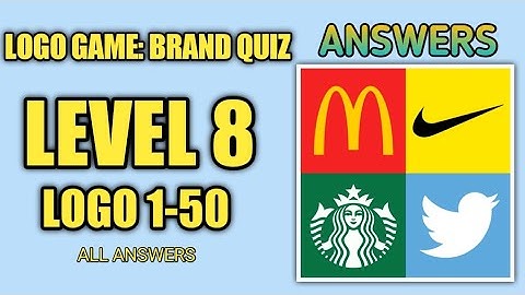 LOGO GAME: BRAND QUIZ | LEVEL 8 ANSWERS LOGO 1-50