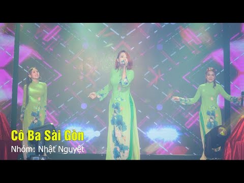 Video Cô Ba Sài Gòn - Nhóm Nhật Nguyệt - youtube