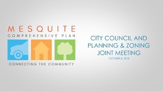 Comprehensive Plan: 10/8/18 City Council & Planning and Zoning Joint Meeting