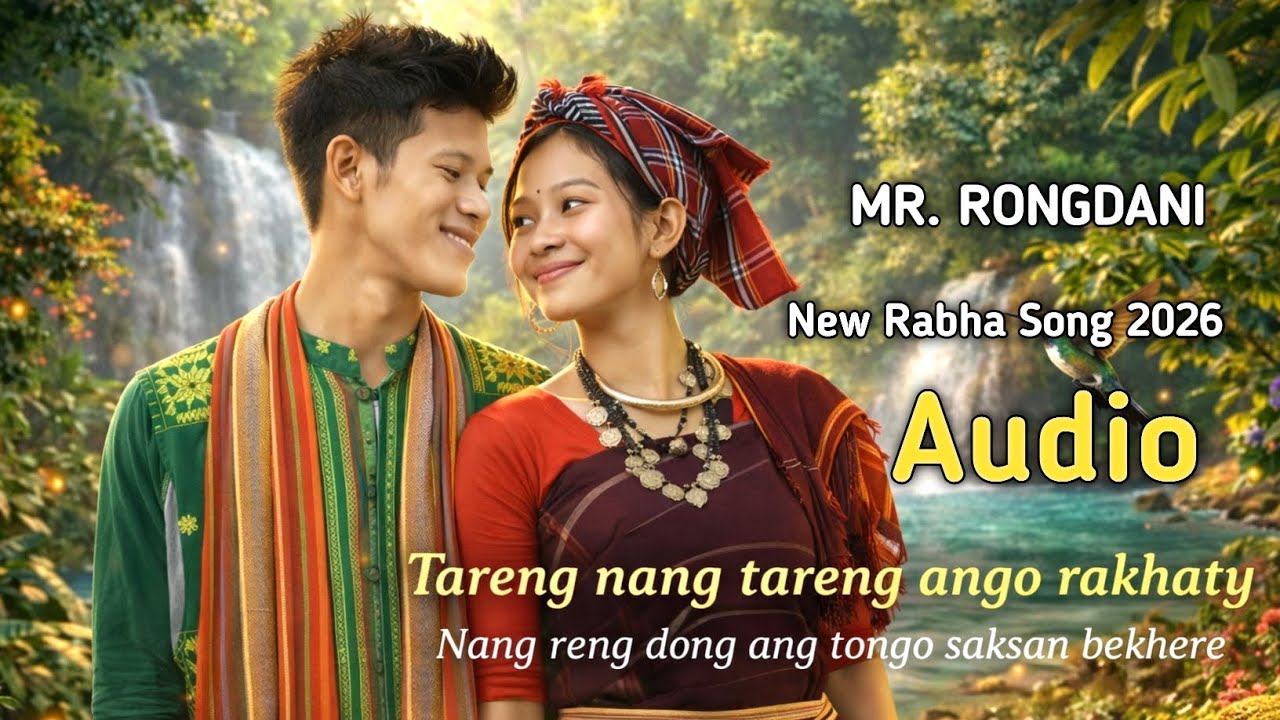 Tareng nang || New Rabha song 2026|| Romantic Beautiful Song 2026