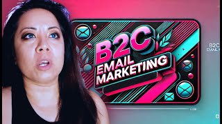 Top Email Marketing Expert Shares PROVEN B2C Campaign Techniques! #B2CMarketing #EmailMarketingTips
