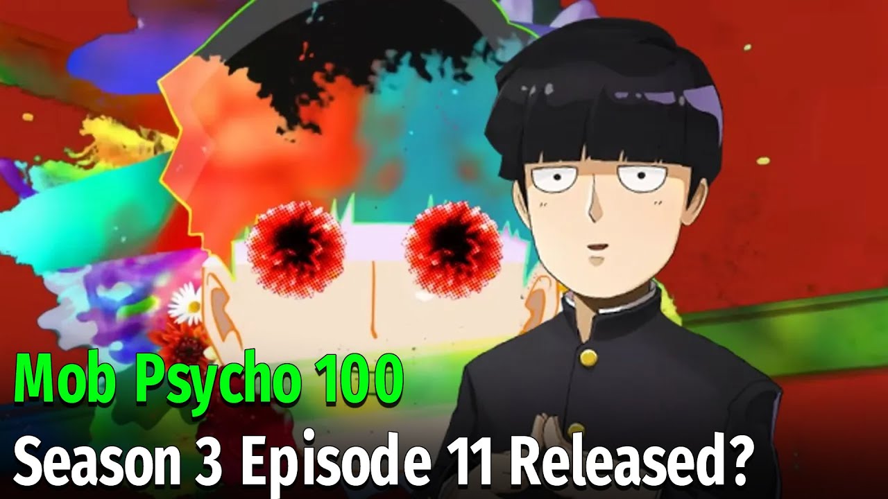 Mob Psycho Season 3 Episode 11 Release Date & Time