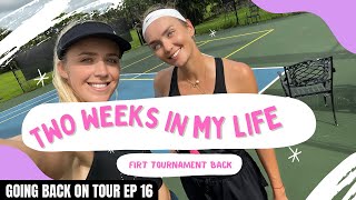 2 weeks vlogs in my life| Playing My First Tournament Back|Going Back On Tour Ep 16|Tennnis with Ema