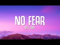 DeJ Loaf - No Fear (Lyrics)