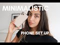 Minimalist Life Style: Phone Set Up * Digital minimalism *