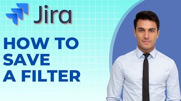 How to Save a Filter in Jira | Easy 2025 Guide