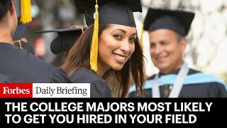 The College Majors Most Likely To Get You Hired In Your Field And Outside Of It