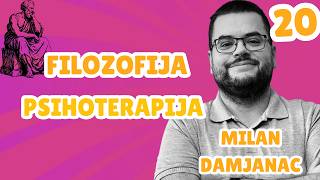 Milan Damjanac: Sličnosti između antičke društvene krize i današnje I Filozofija i Psihoterapija 20