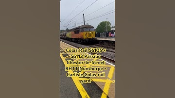 56105 + 56113 Grids Passing Chester-le-street RHTT Nunthorpe - Carlisle Colas Rail yard