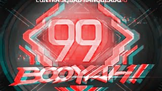 99 BOOYAH IN cs rank ??????