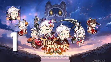 Tiny Reaper: Reborn Gameplay Walkthrough Part 1 (Android, IOS)