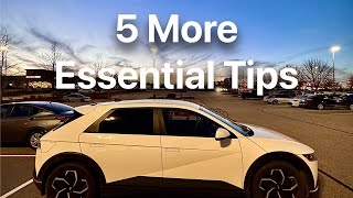 5 More Essential Tips for Your Ioniq 5
