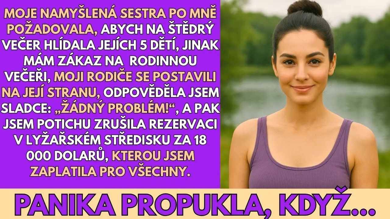 „Vyber si, Kláro, rodinu nebo svého přítele.“ Tohle mi řekla moje sestra tři dny před Vánoci, když po mně chtěla, abych na Štědrý večer pohlídala jejích pět dětí. Když jsem odmítla, vyhrožovala mi...