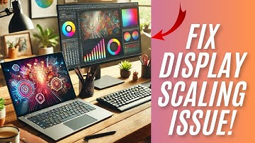 5 Ways to Fix Display Scaling in Windows 11 24H2