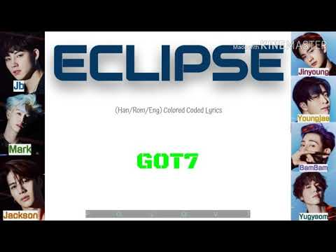 GOT7 - Eclipse (Han/Rom/Eng) Color Coded Lyrics