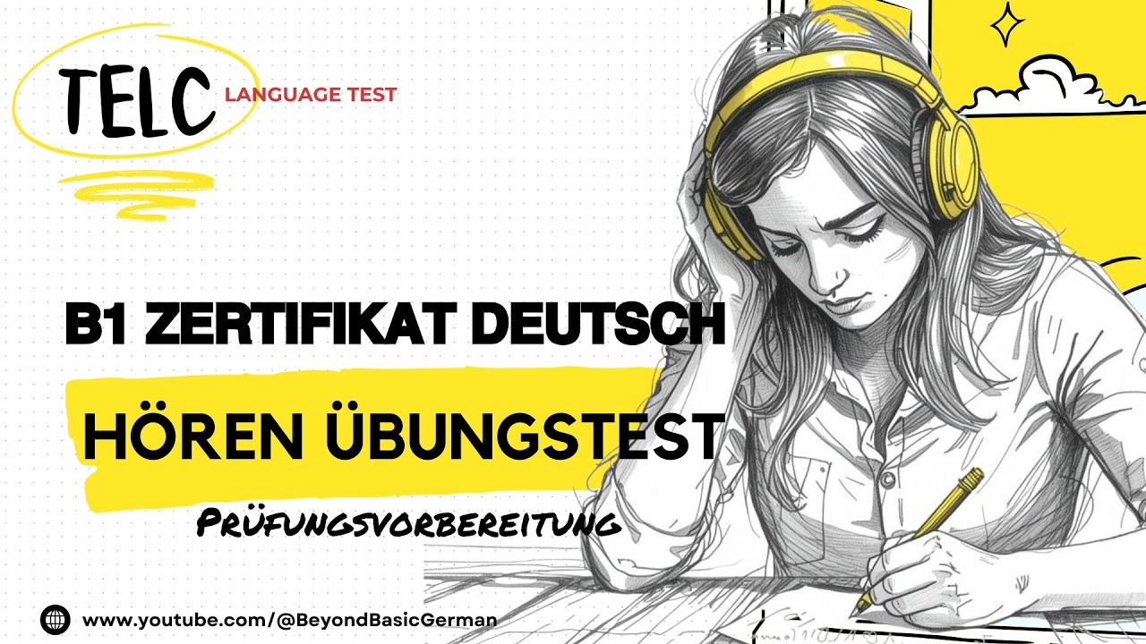 TELC  B1 ZERTIFIKAT  HÖREN 2026 Modelltest 07