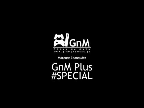 GnM Plus #SPECIAL - COD: WARZONE; WASTELAND 3; XBOX SERIES X PREZENTACJA; PRINCE OF PERSIA