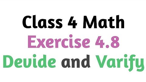 Class 4 Math Exercise 4.8