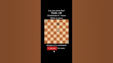 Chess Puzzle 140 #chess #trending #youtubeshorts #youtube #shorts #trendingshorts #shortvideo #reels