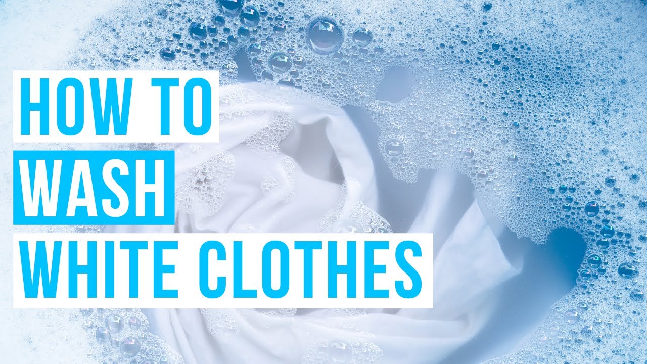 How to Wash White Clothes.