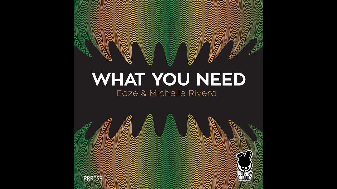 EAZE & MICHELLE RIVERA - WHAT YOU NEED (SPEEDI D REMIX)