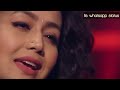 😭Naina😭Neha kakkar new sad WhatsApp status||neha kakkar|| Mp3 Song