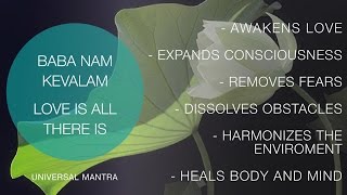 Baba Nam Kevalam. Universal mantra