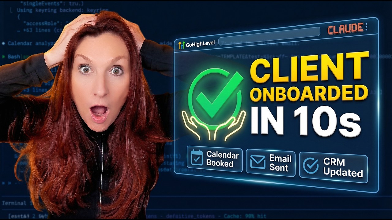 Watch Claude Code Onboard a Client in 10 Seconds (GHL)
