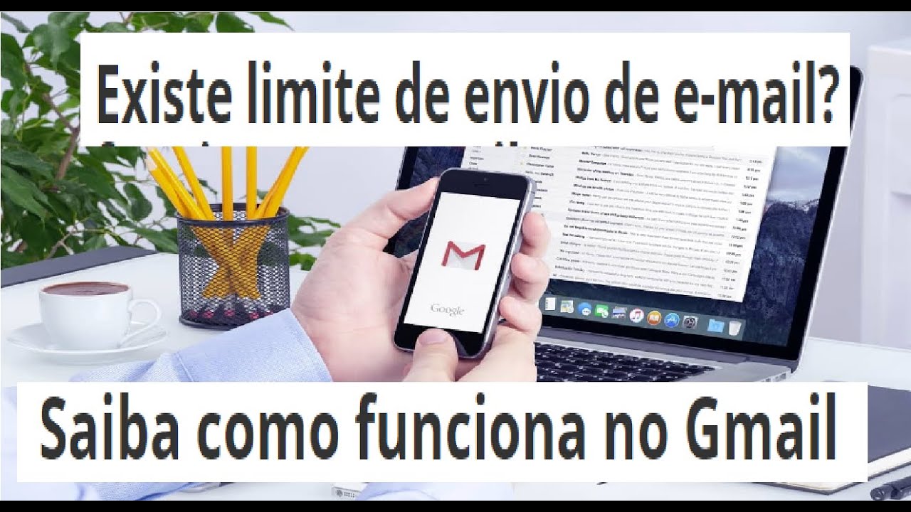Gmail Limite De Envio Mb Gmail Limite De Envio Mb