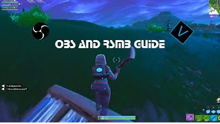 Record Fortnite SMOOTHLY [BEST OBS AND RSMB SETTINGS]