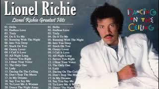 Lionel Richie Greatest Hits 2021 | Best Songs of Lionel Richie full album - Lionel Richie Playlist